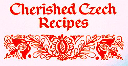Cherished-Czech-Recipes-Bohemian-Food