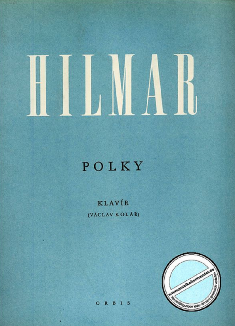 frantisek-hilmar-kytka-hilmar-grandfather-FM-Hilmar-Polka