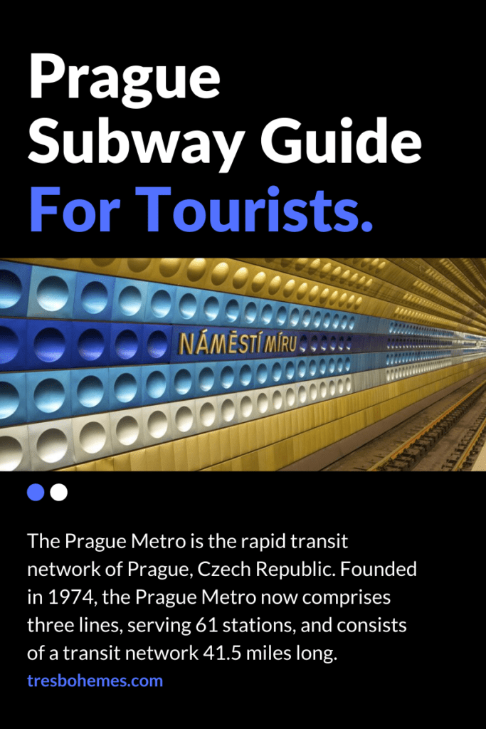 Prague Subway Guide for Tourists