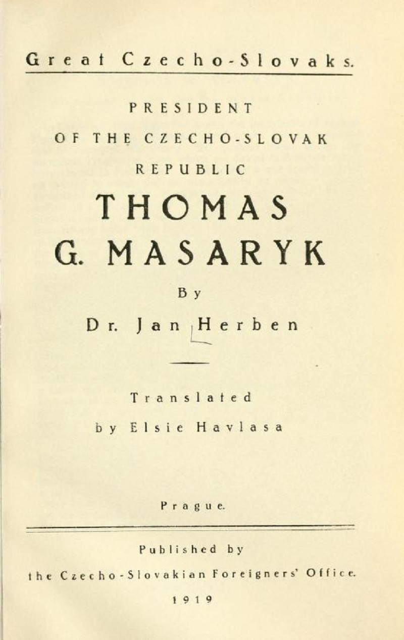 Biographical Sketch of Thomas G. Masaryk